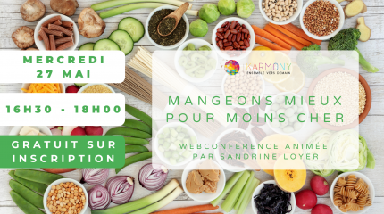 Mangeons mieux pour moins cher !